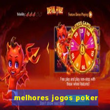 melhores jogos poker