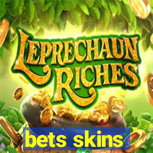 bets skins