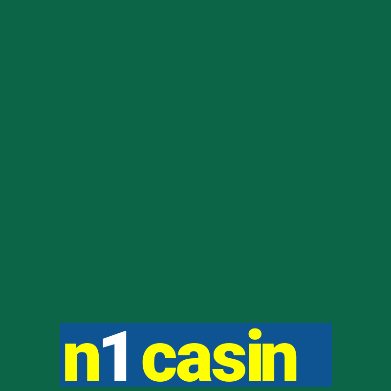 n1 casin