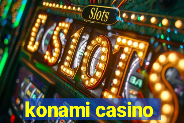 konami casino