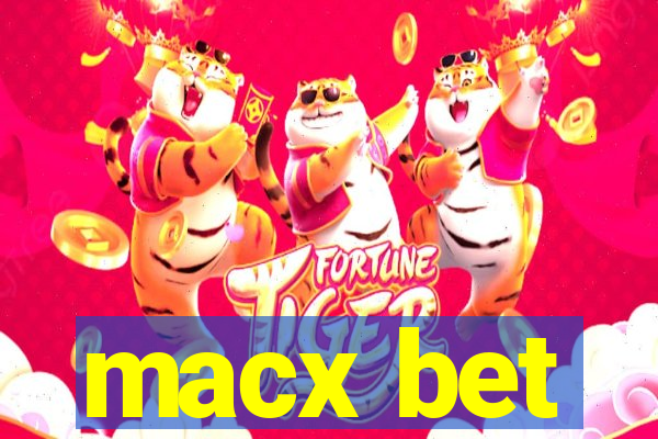 macx bet