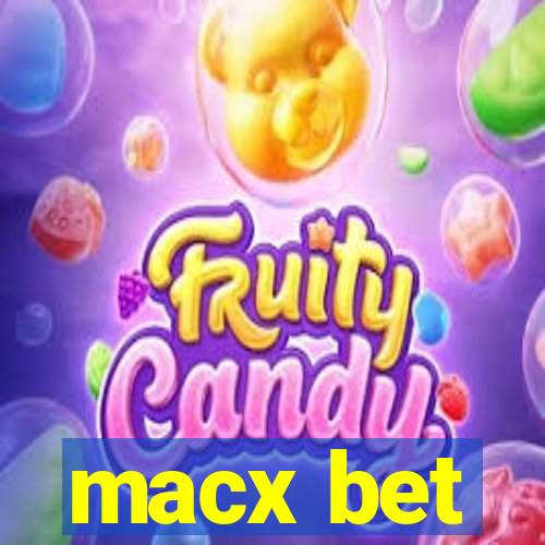 macx bet