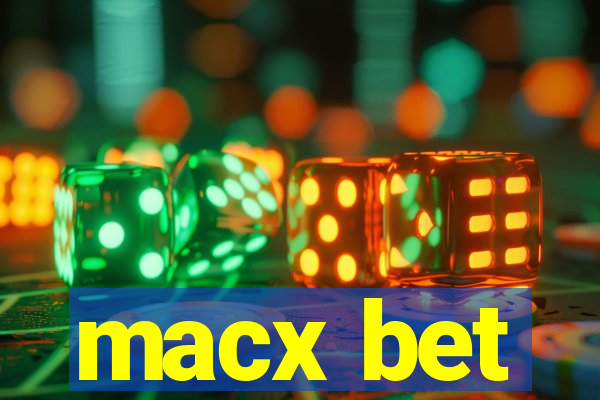 macx bet