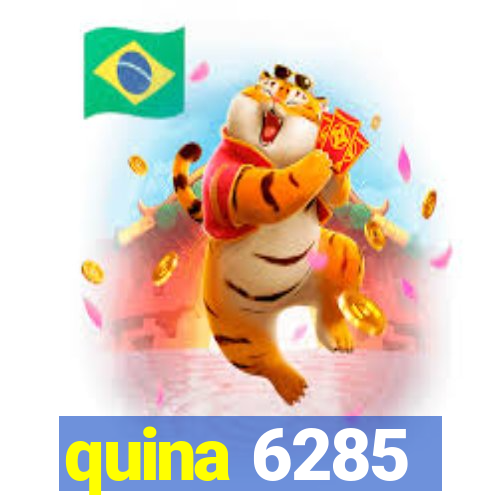 quina 6285