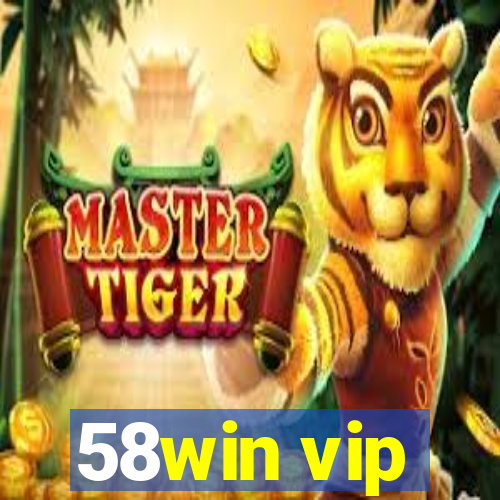 58win vip