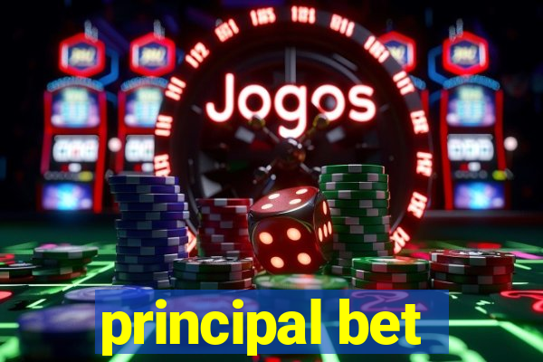 principal bet