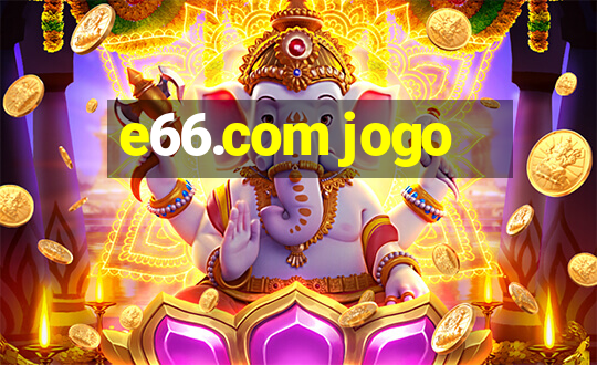 e66.com jogo