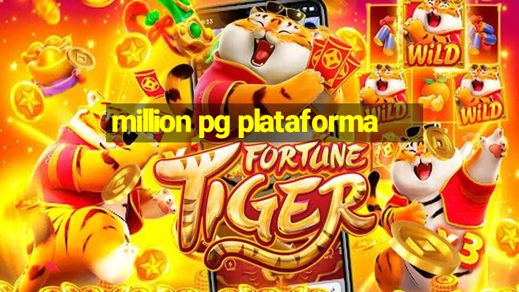 million pg plataforma