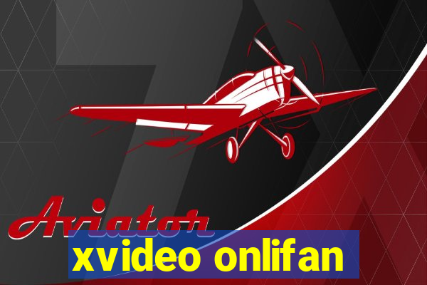 xvideo onlifan