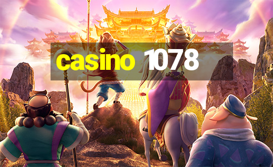 casino 1078