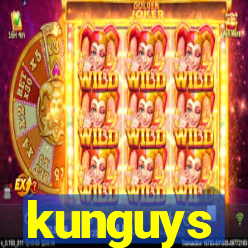 kunguys