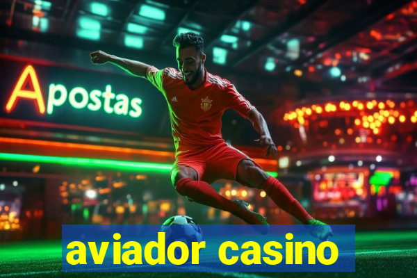 aviador casino