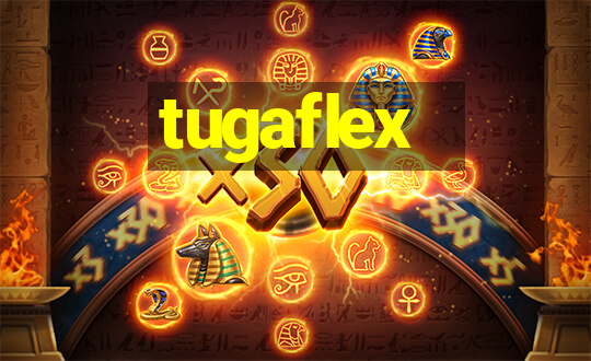 tugaflex