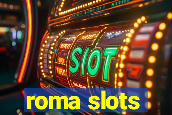 roma slots