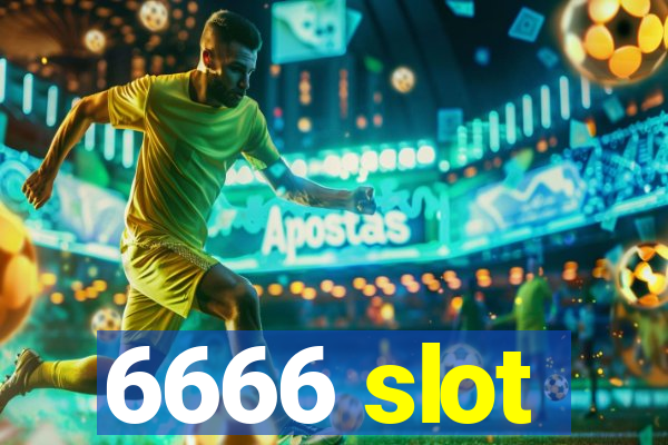 6666 slot