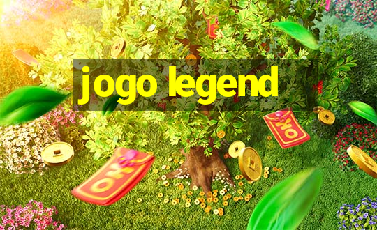 jogo legend