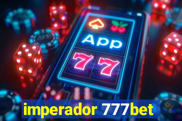 imperador 777bet