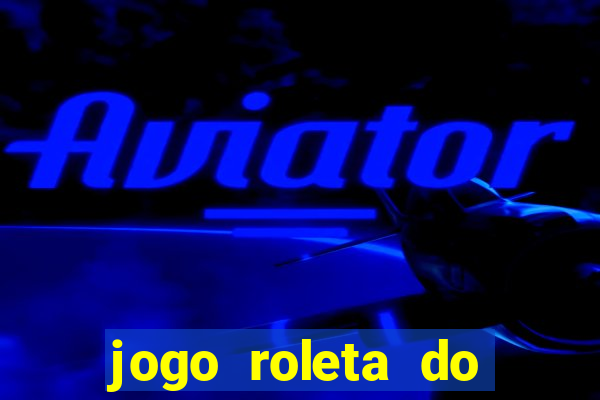 jogo roleta do silvio santos