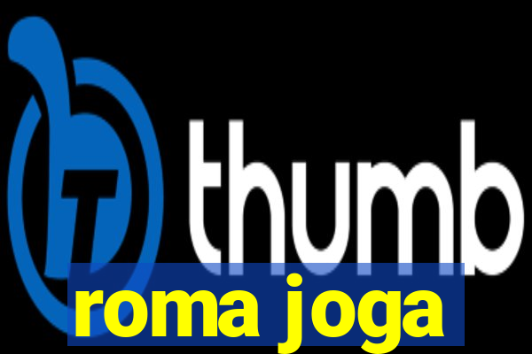 roma joga