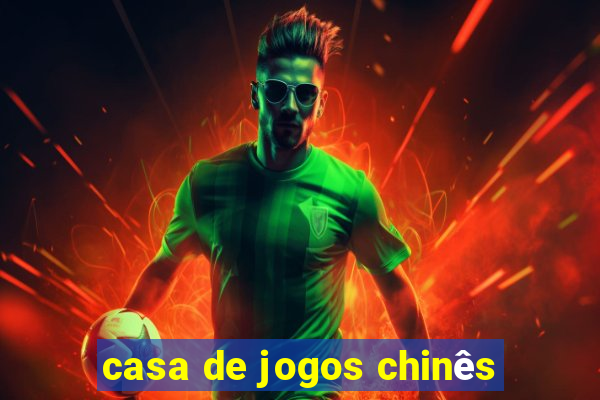 casa de jogos chinês