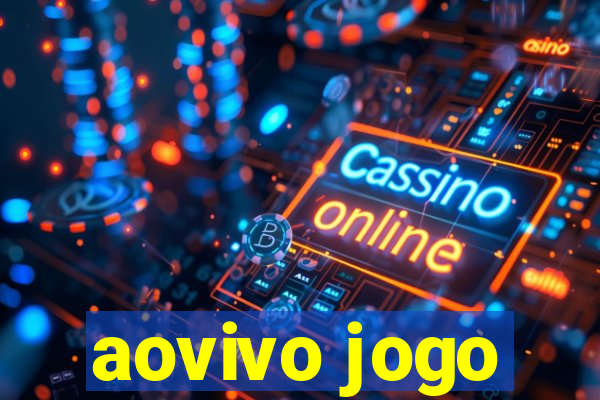 aovivo jogo