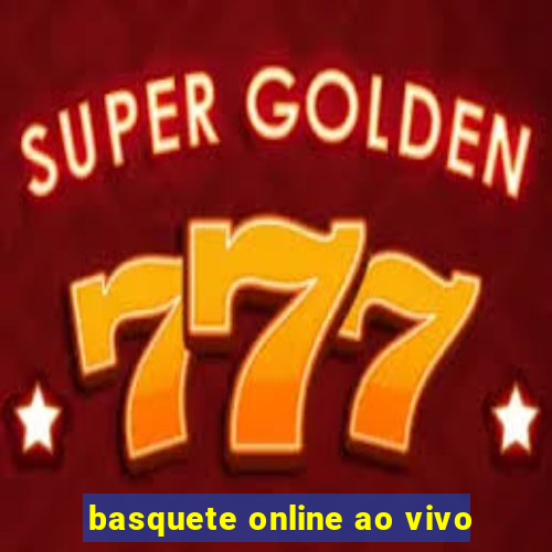 basquete online ao vivo