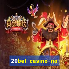 20bet casino no deposit bonus