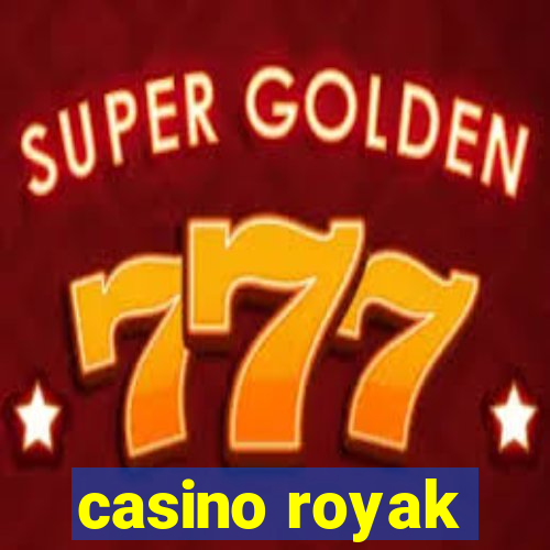 casino royak