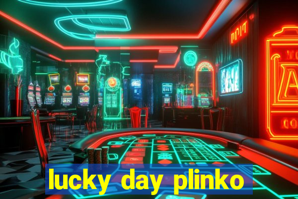 lucky day plinko