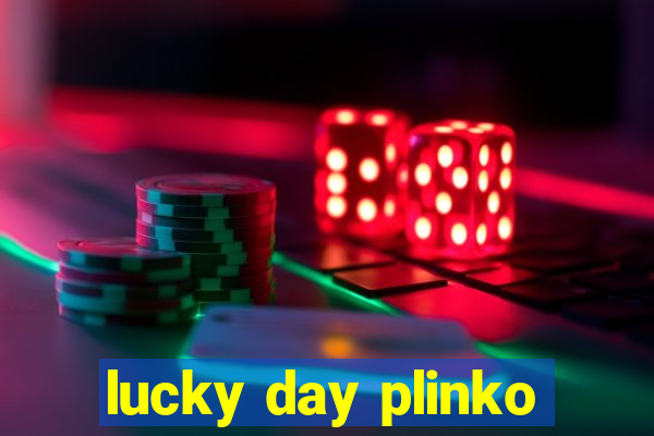 lucky day plinko