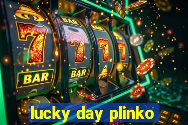 lucky day plinko