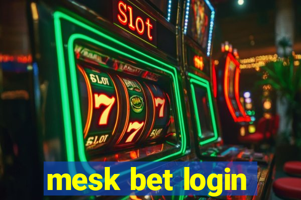 mesk bet login