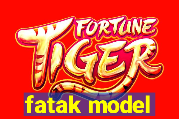 fatak model