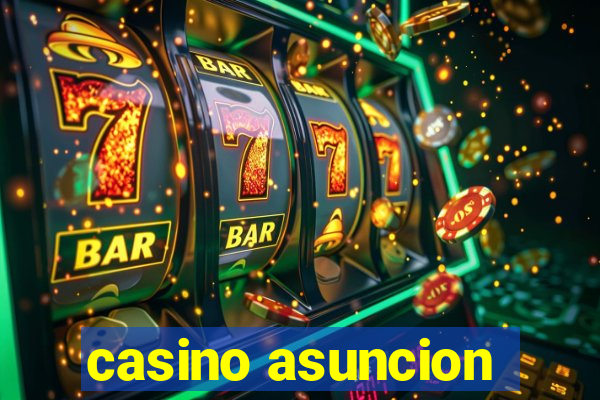 casino asuncion