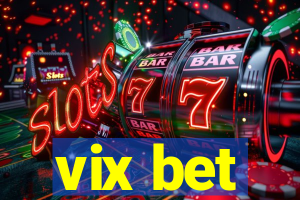 vix bet