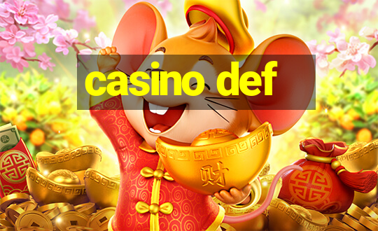 casino def