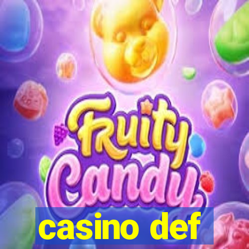 casino def