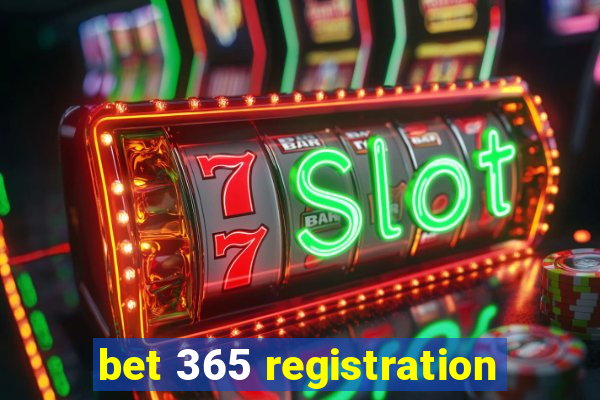 bet 365 registration