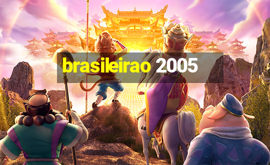 brasileirao 2005