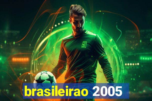 brasileirao 2005