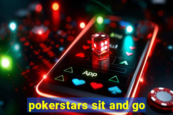 pokerstars sit and go