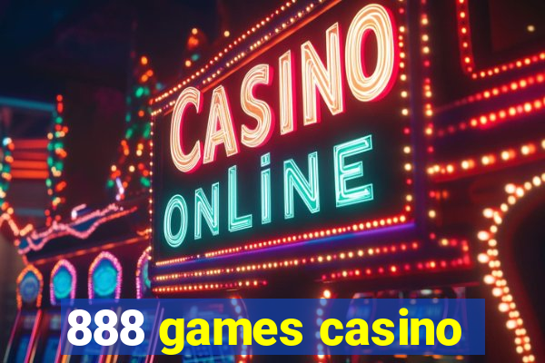 888 games casino