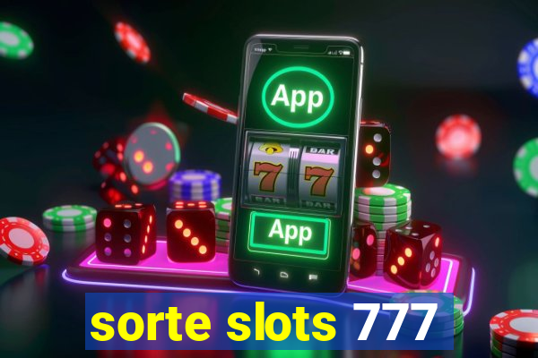 sorte slots 777