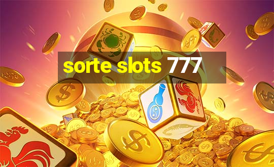 sorte slots 777