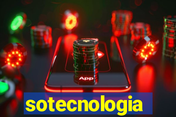 sotecnologia