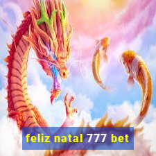 feliz natal 777 bet