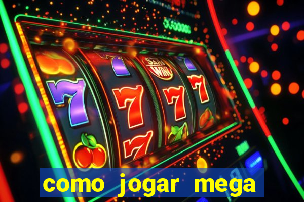 como jogar mega millions dos eua