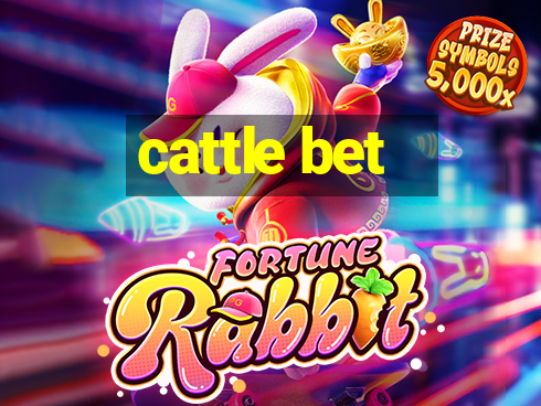 cattle bet