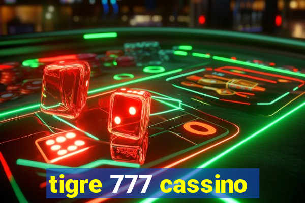 tigre 777 cassino