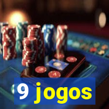 9 jogos